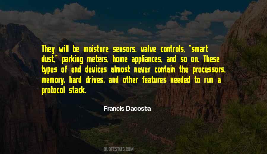 Francis Dacosta Quotes #1554802