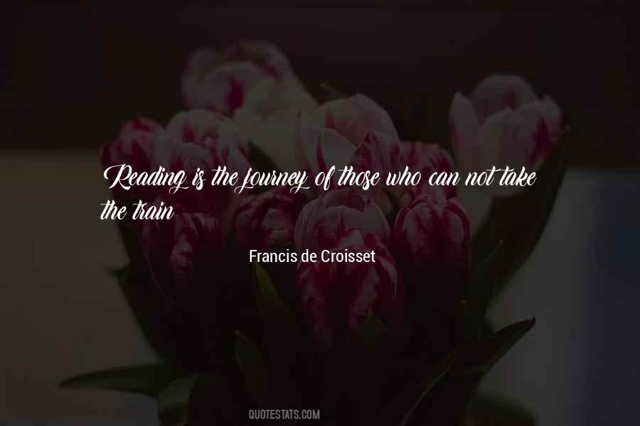 Francis De Croisset Quotes #938370