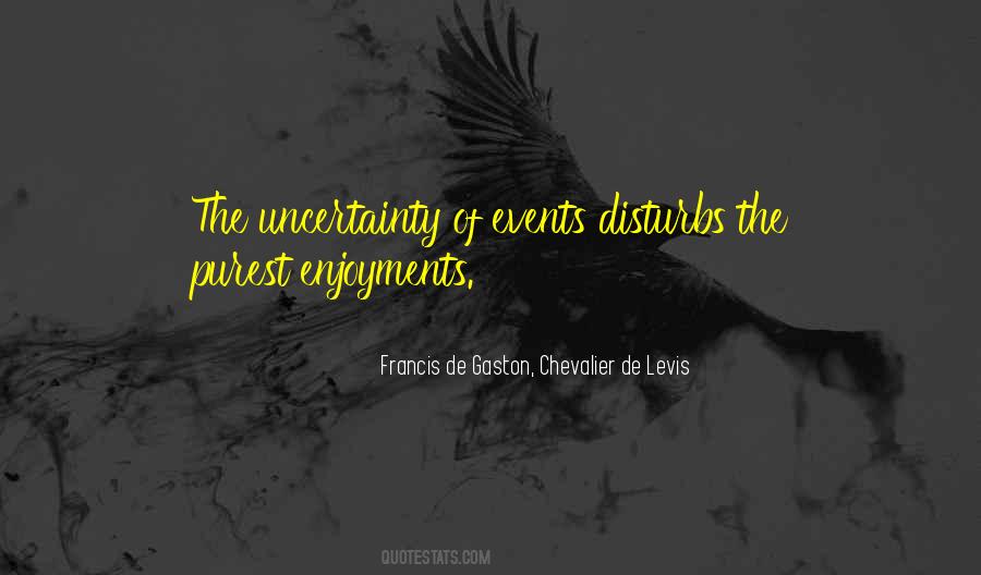 Francis De Gaston, Chevalier De Levis Quotes #1376724