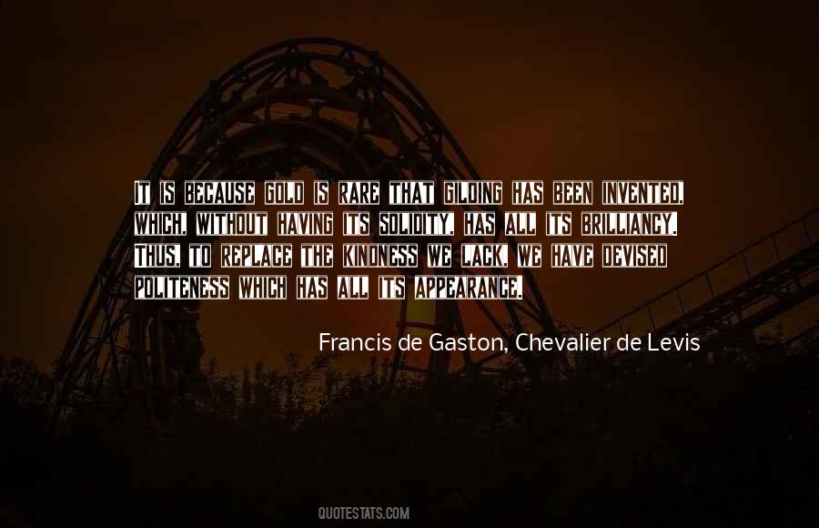 Francis De Gaston, Chevalier De Levis Quotes #847811
