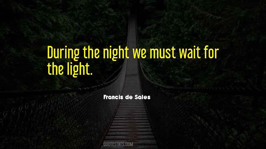 Francis De Sales Quotes #1229805