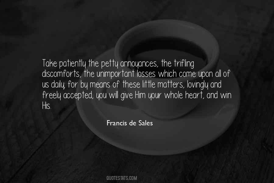 Francis De Sales Quotes #1261850