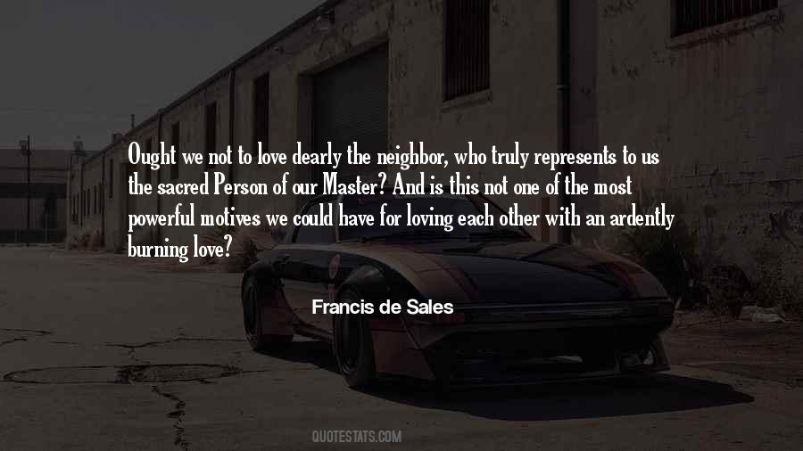 Francis De Sales Quotes #1289688