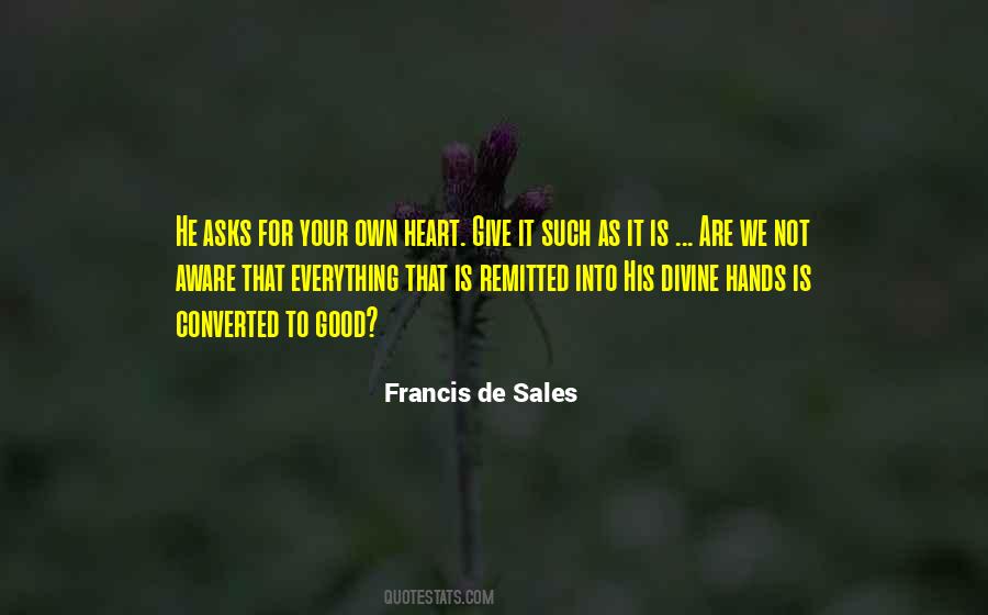 Francis De Sales Quotes #1597015