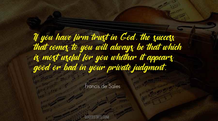 Francis De Sales Quotes #1639577