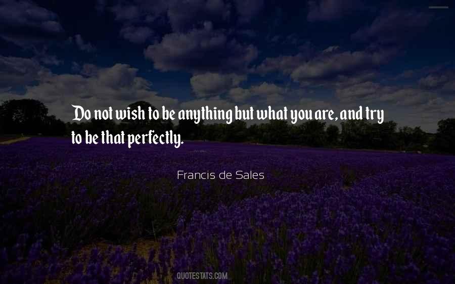 Francis De Sales Quotes #1741256