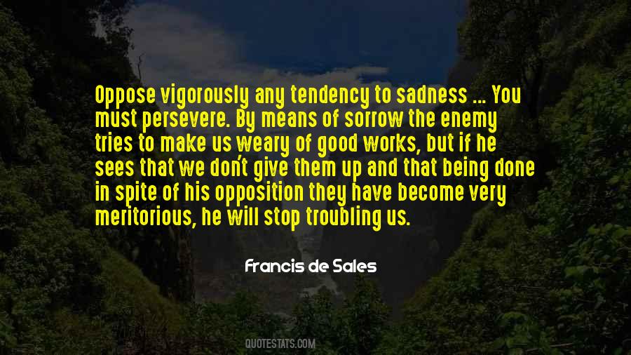 Francis De Sales Quotes #240841