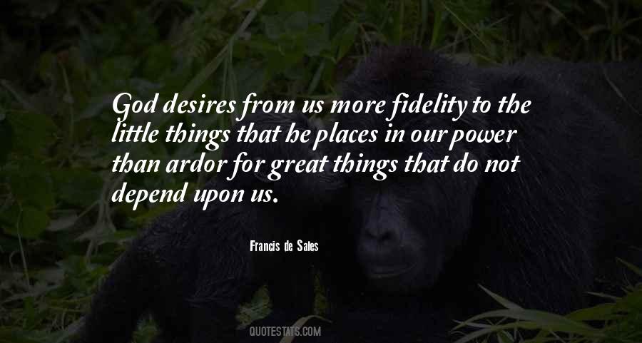Francis De Sales Quotes #270258