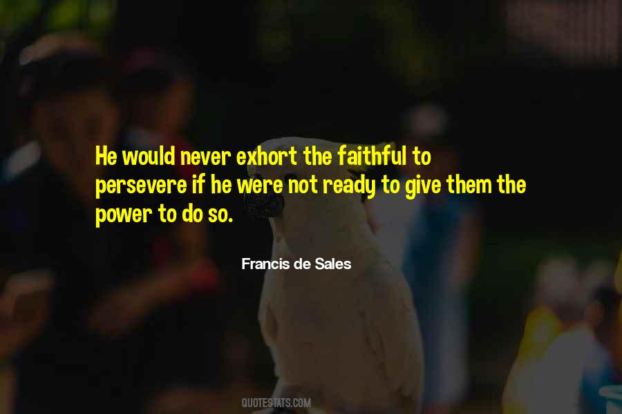 Francis De Sales Quotes #679863
