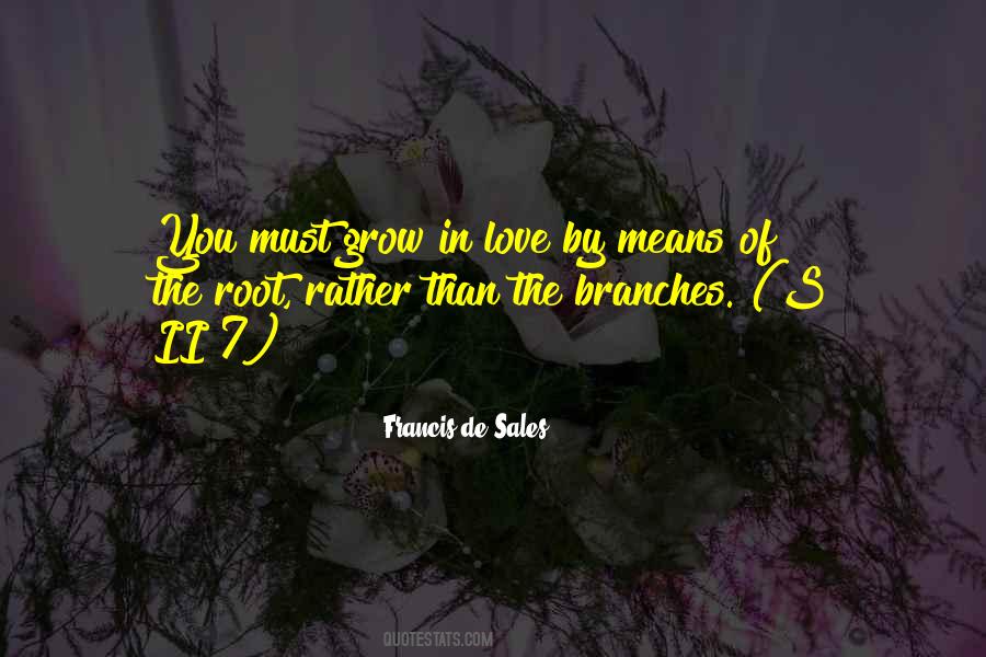 Francis De Sales Quotes #74717