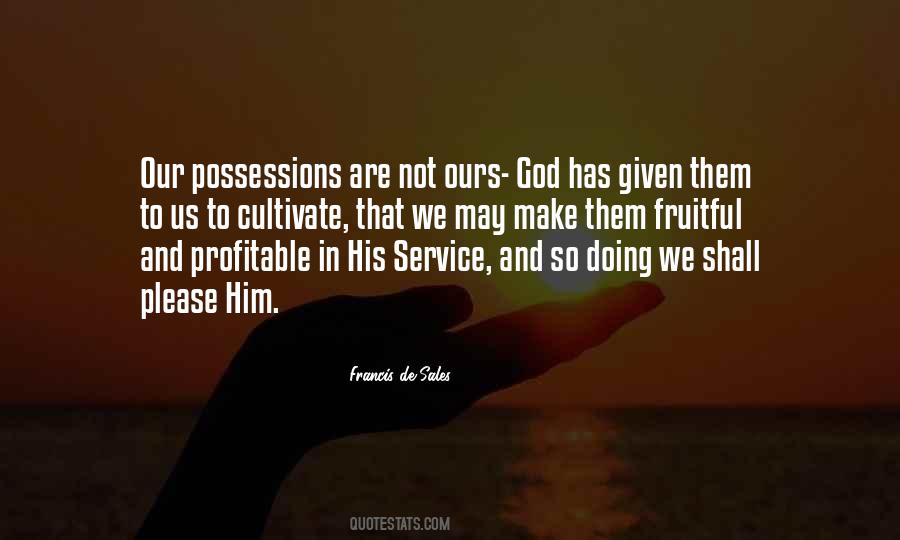 Francis De Sales Quotes #800646