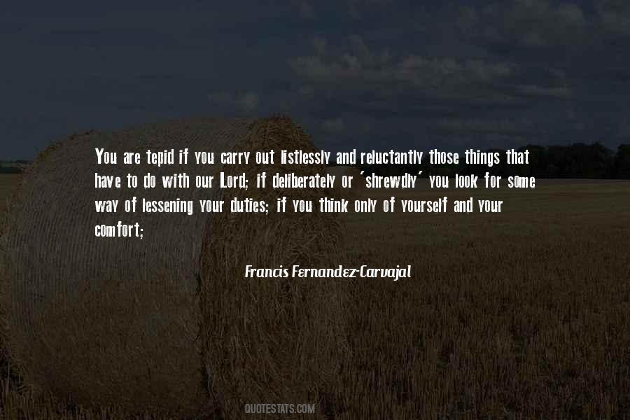 Francis Fernandez-Carvajal Quotes #517163 Francis Fernandez-Carvajal Quotes #517163