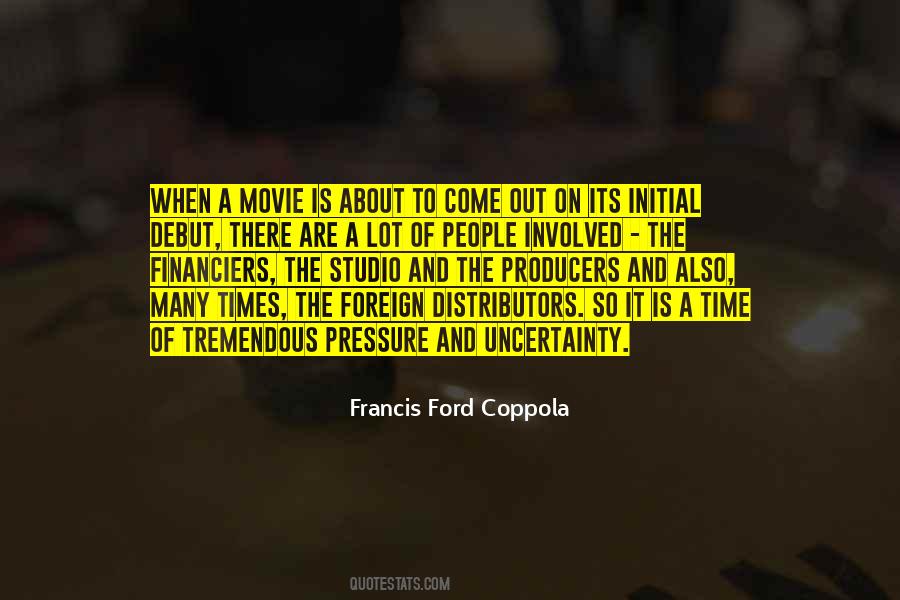 Francis Ford Coppola Quotes #1208233