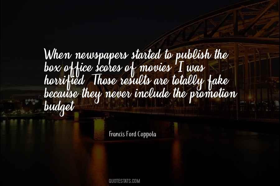 Francis Ford Coppola Quotes #1855944