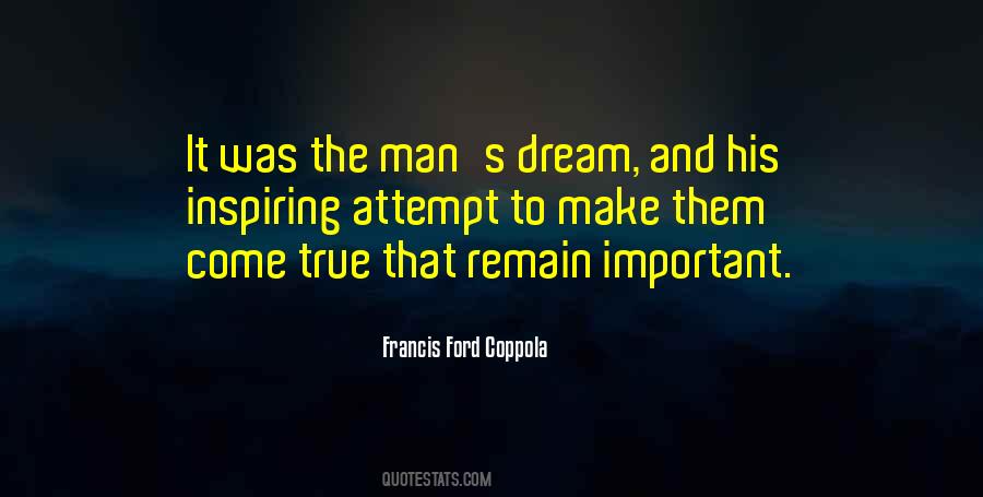 Francis Ford Coppola Quotes #248829