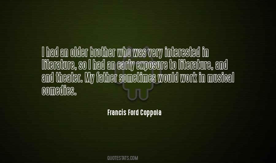 Francis Ford Coppola Quotes #25902