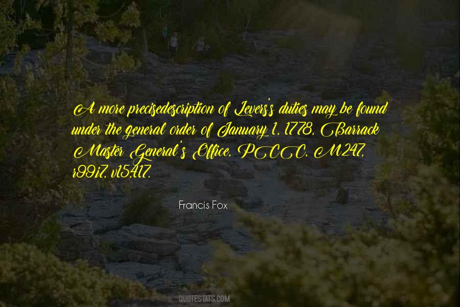 Francis Fox Quotes #962550