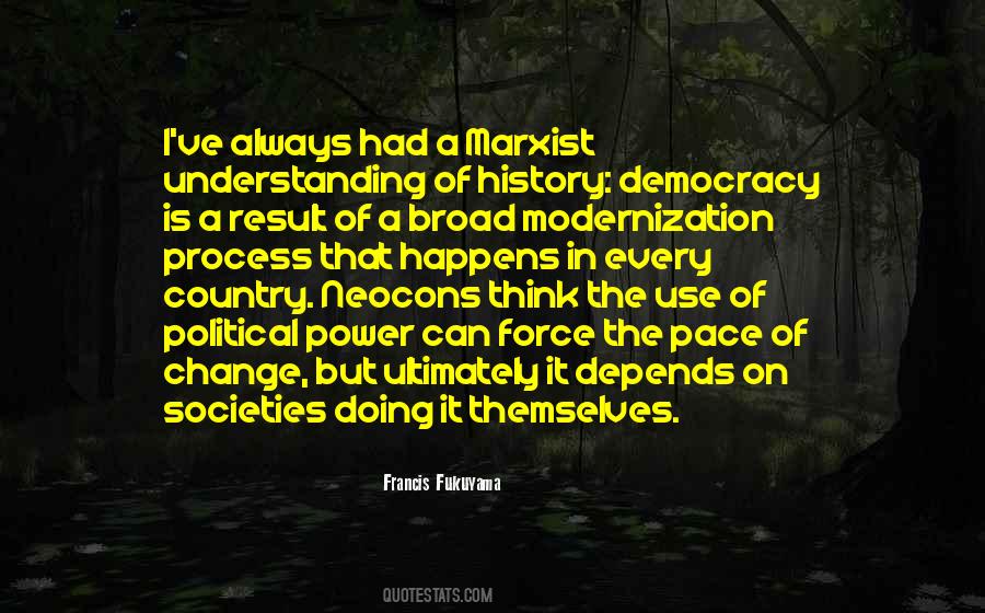 Francis Fukuyama Quotes #1627436