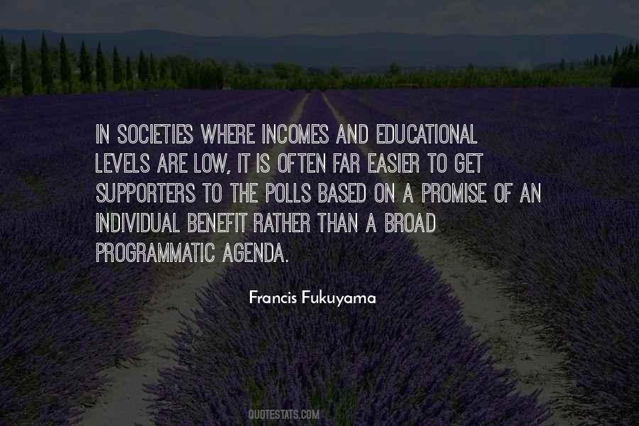 Francis Fukuyama Quotes #1789999