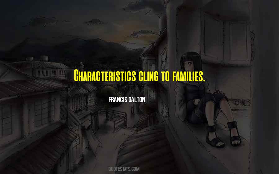 Francis Galton Quotes #866978