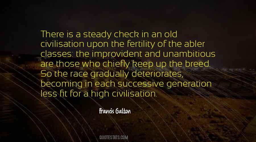 Francis Galton Quotes #943120