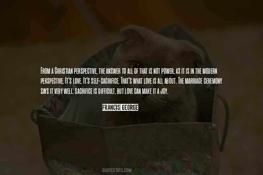 Francis George Quotes #1617716