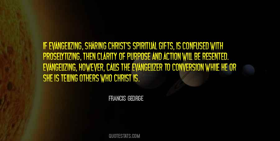 Francis George Quotes #481163