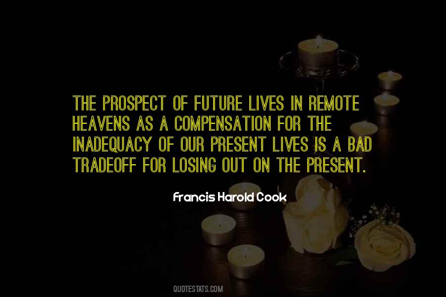 Francis Harold Cook Quotes #81359