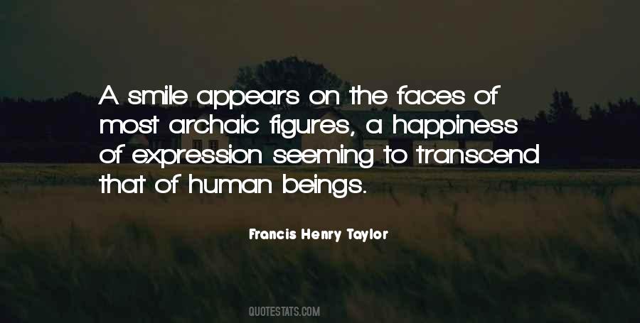 Francis Henry Taylor Quotes #1377099