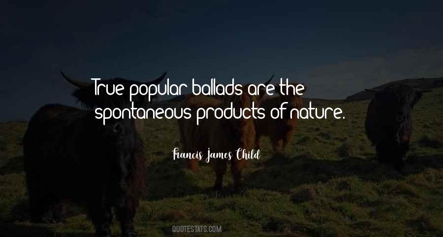 Francis James Child Quotes #205409