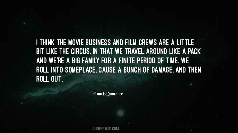 Francis Lawrence Quotes #1305202