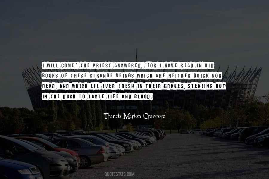Francis Marion Crawford Quotes #457013