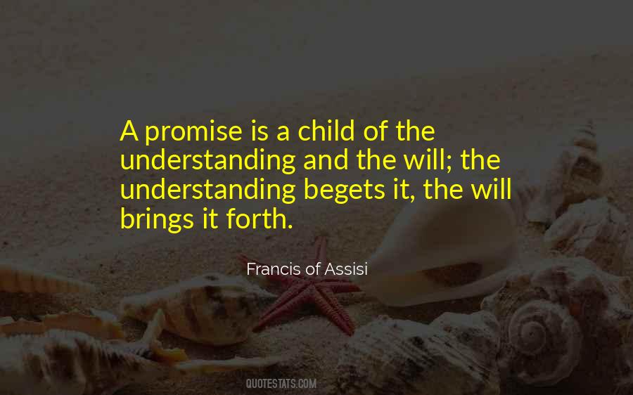 Francis Of Assisi Quotes #1091195