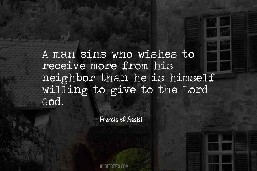 Francis Of Assisi Quotes #1405506