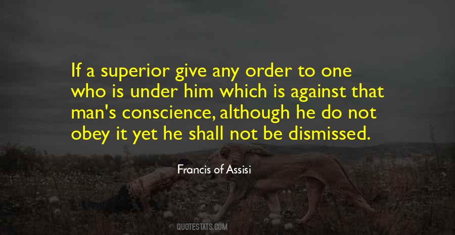 Francis Of Assisi Quotes #1503243