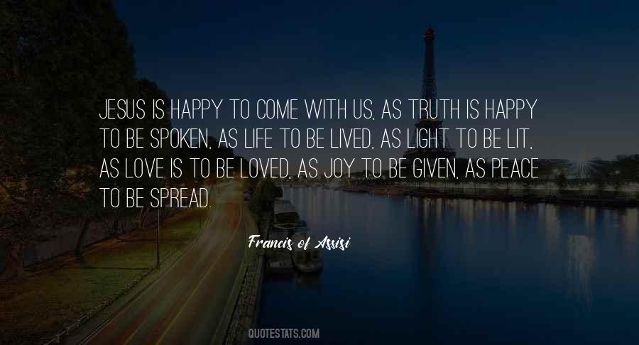 Francis Of Assisi Quotes #169916