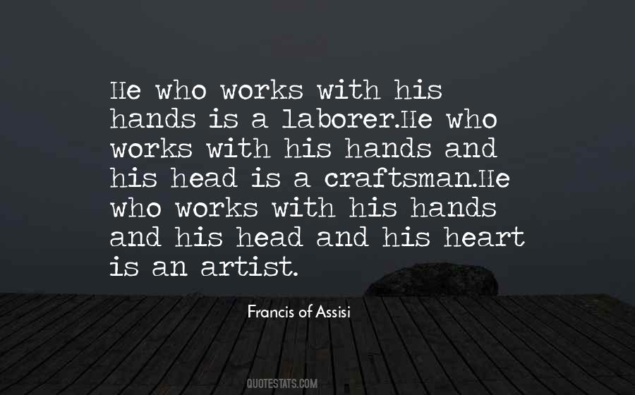 Francis Of Assisi Quotes #175706