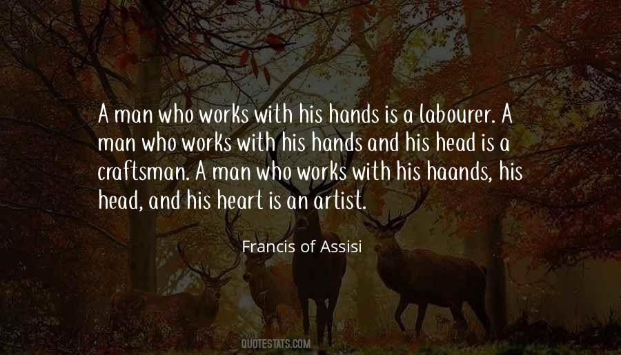 Francis Of Assisi Quotes #356794