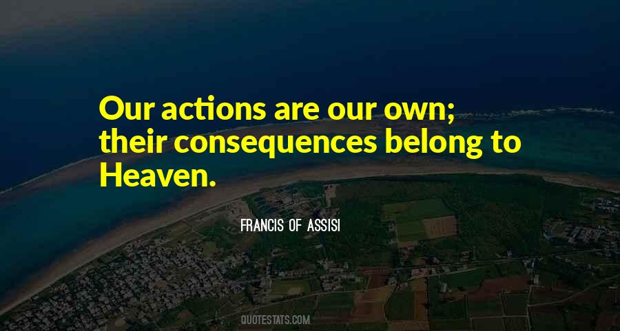 Francis Of Assisi Quotes #720941