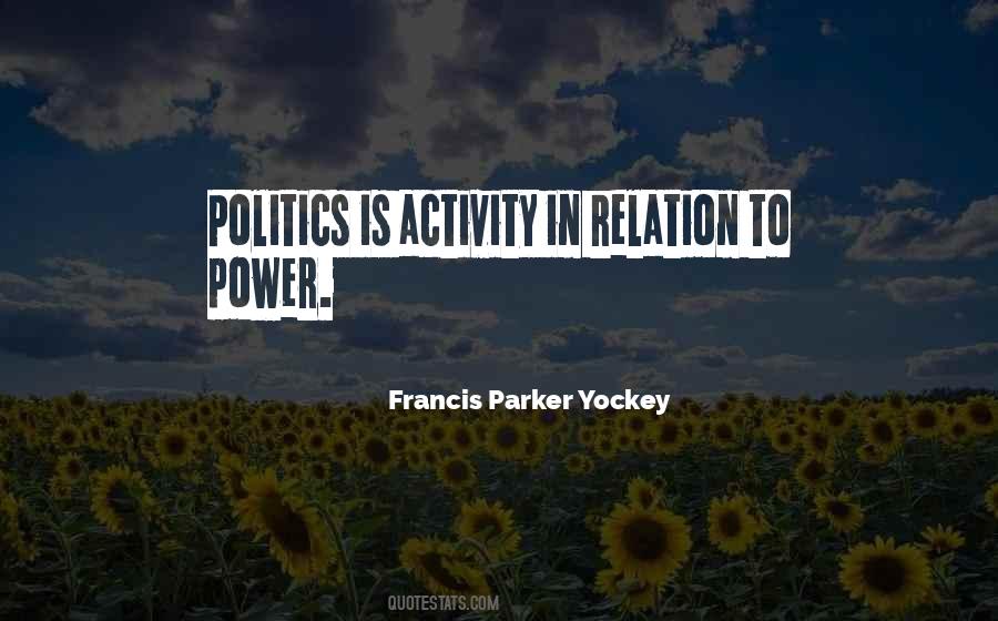 Francis Parker Yockey Quotes #875209
