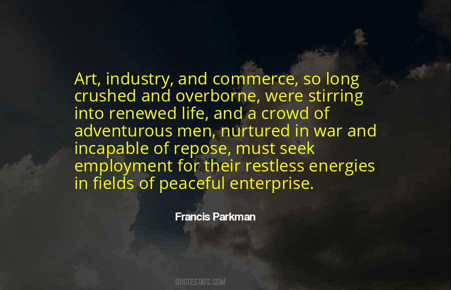 Francis Parkman Quotes #1076703