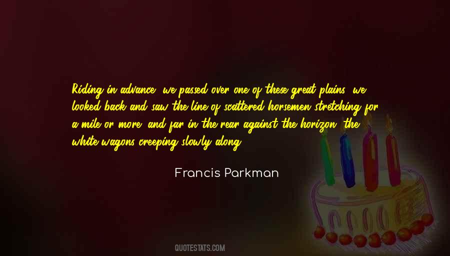 Francis Parkman Quotes #294649
