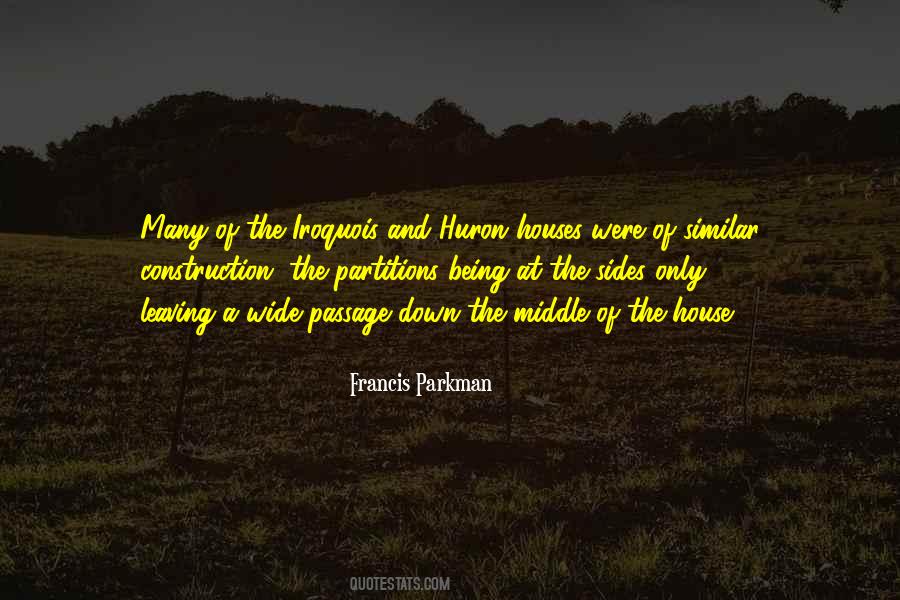 Francis Parkman Quotes #878275