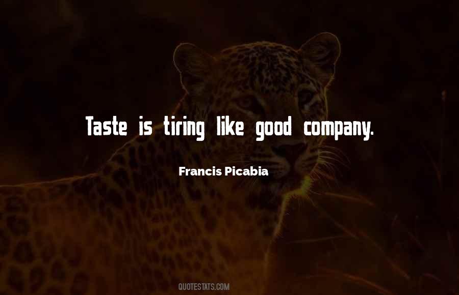 Francis Picabia Quotes #1299285