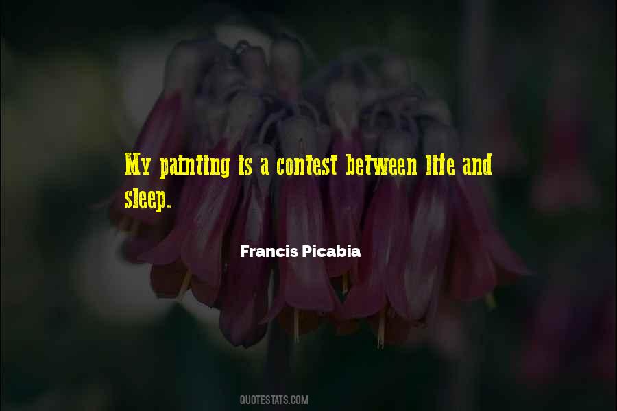 Francis Picabia Quotes #1666188