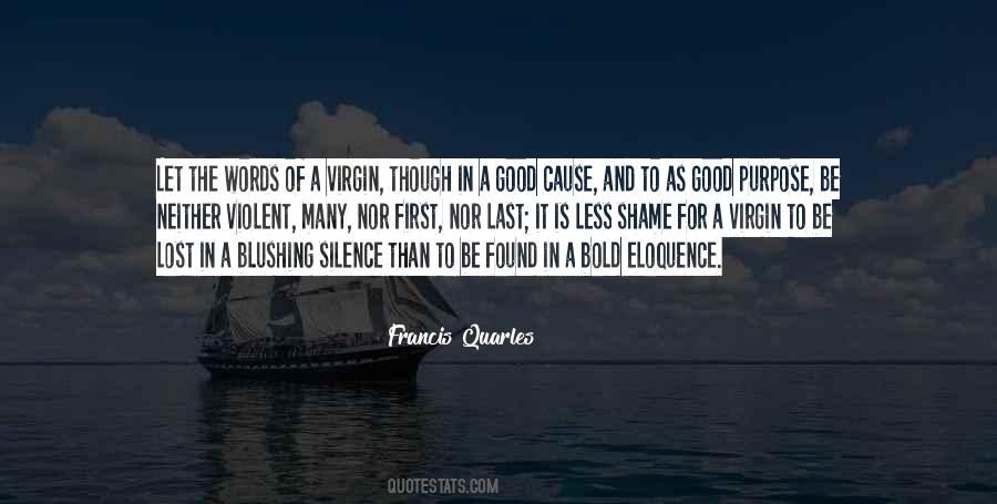 Francis Quarles Quotes #910181