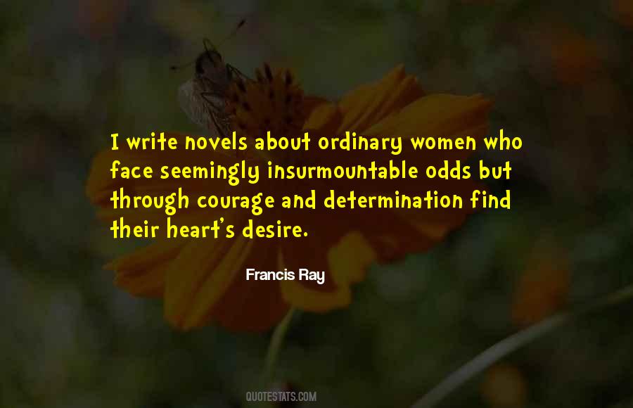 Francis Ray Quotes #866703