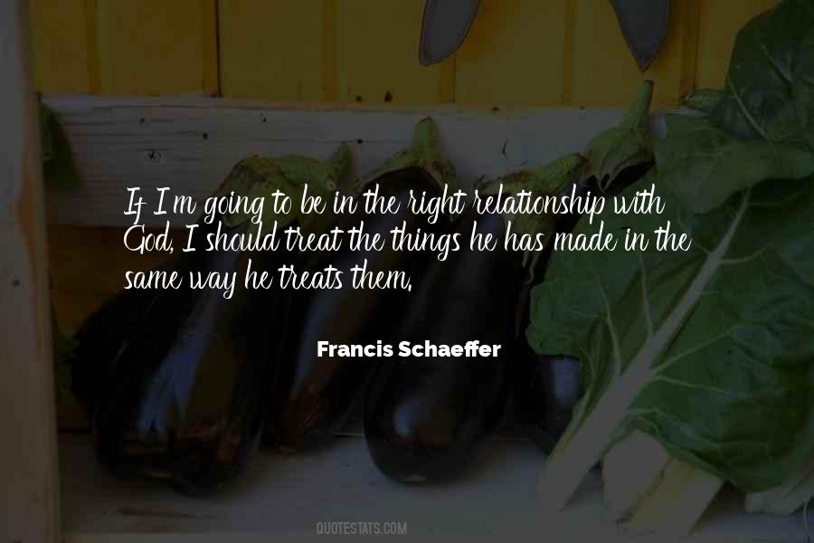 Francis Schaeffer Quotes #1121200