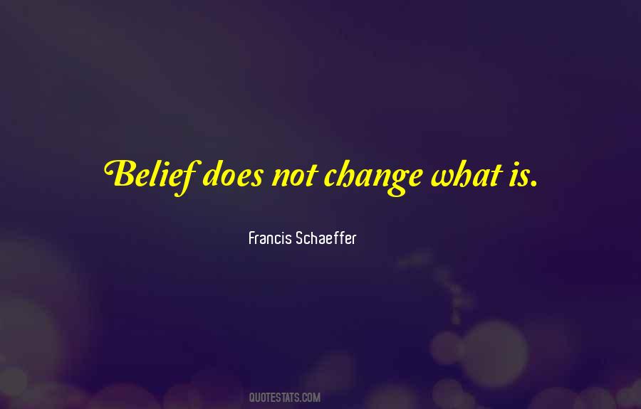 Francis Schaeffer Quotes #1212191