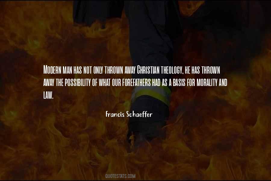 Francis Schaeffer Quotes #1384194